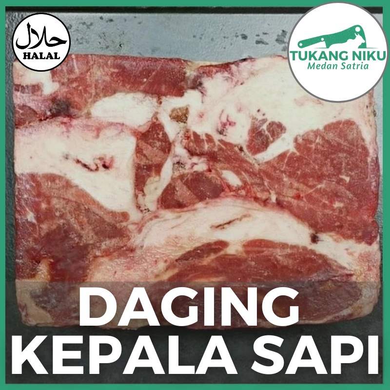 

DAGING KEPALA SAPI - SEGAR HALAL BEEF HEAD MEAT LEMAK FRESH BEKU FROZEN SEMUR SOP RAWON RENDANG POTONG KG GRAM GR