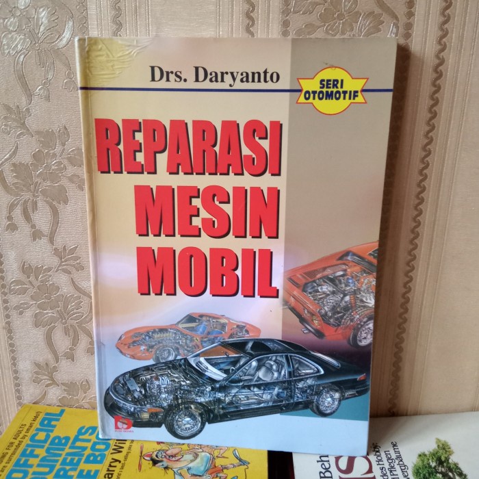 ORI BUKU SERI OTOMOTIF REPARASI MESIN MOBIL
