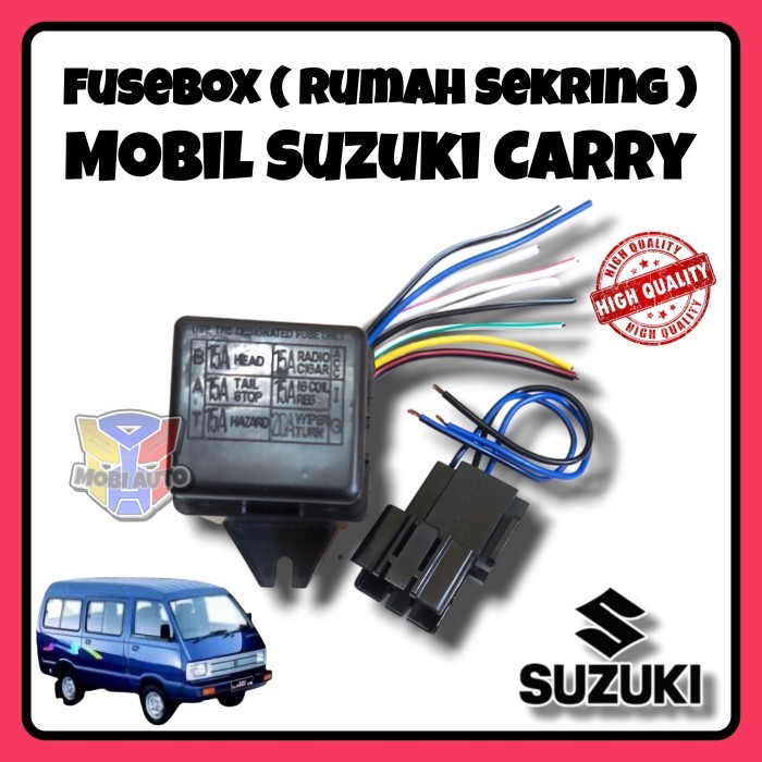 Rumah Sekring Sikring / Fuse Box Untuk Mobil Suzuki Carry Extra 1.0 / ST100