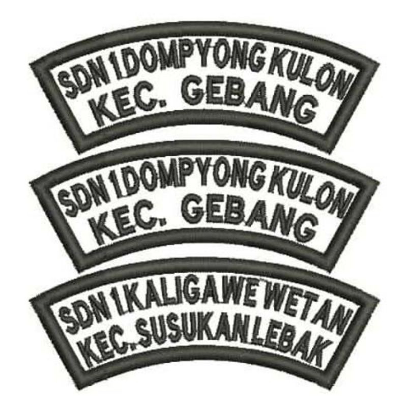 Bordir BORDIR SEKOLAH, NAMA SEKOLAH BORDIR, BADGE SEKOLAH, BET SEKOLAH, LOKASI SEKOLAH BORDIR