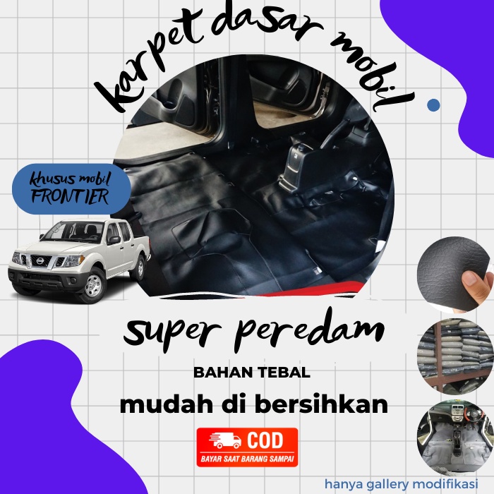 Karpet Dasar Mobil Super Peredam Frontier