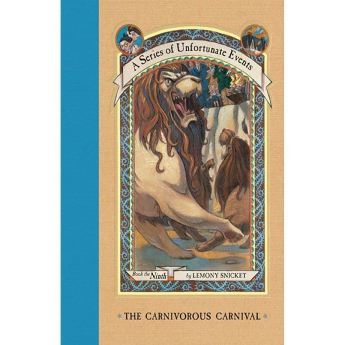 

A Series of Unfortunate Events 9- The Carnivorous Carnival