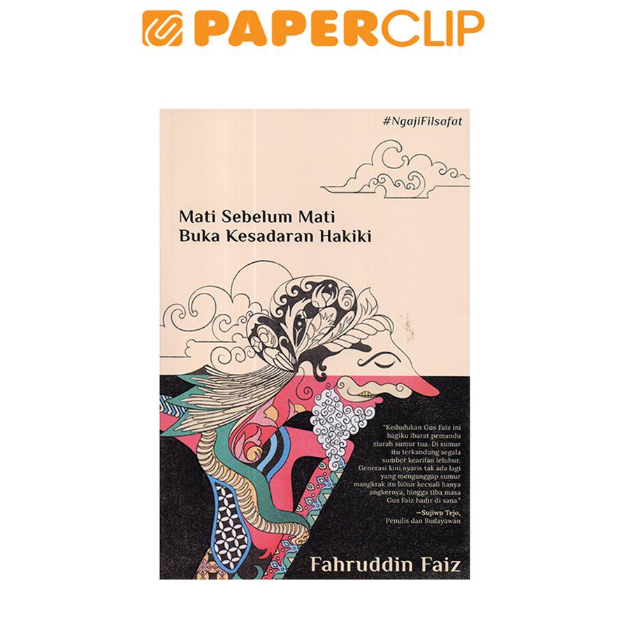 MATI SEBELUM MATI BUKA KESADARAN HAKIKI