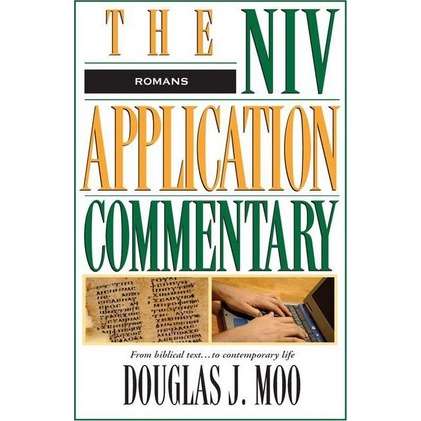 

Romans (The NIV Application Commentary Book 6), Douglas J. Moo