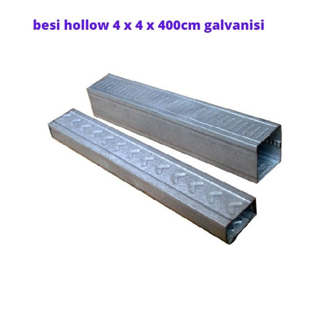 Besi Hollow Galvanis 4x4x400 (0.30 mm)