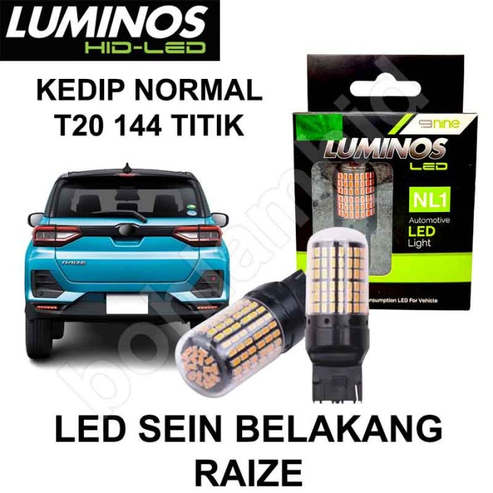 LED Sein RAIZE ROCKY T20 Luminos Sign 144Titik CANBUS Kedip Normal