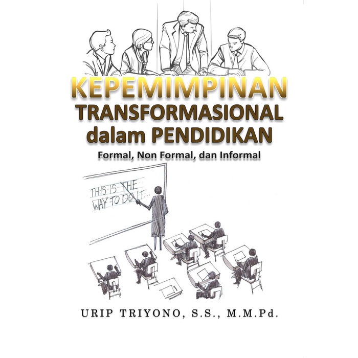 Buku Kepemimpinan Transformasional dalam Pendidikan