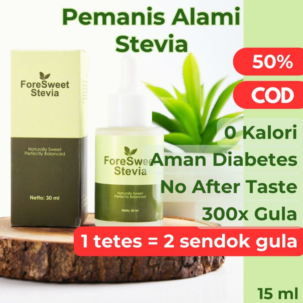 

ForeSweet Stevia Natural Sweetener || Pengganti Gula || 0 Kalori || Zero Calorie Sugar || 5ml/15ml/30mL (Bukan Beeru Stevia)