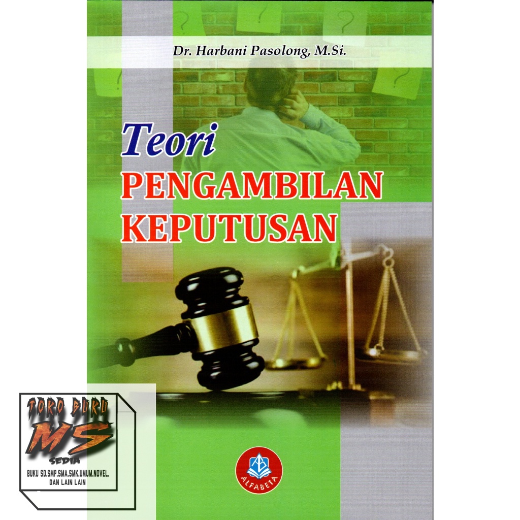 Teori Pengambilan Keputusan