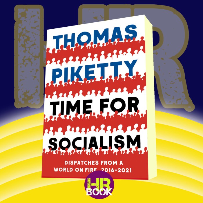 Time for Socialism - Thomas Piketty