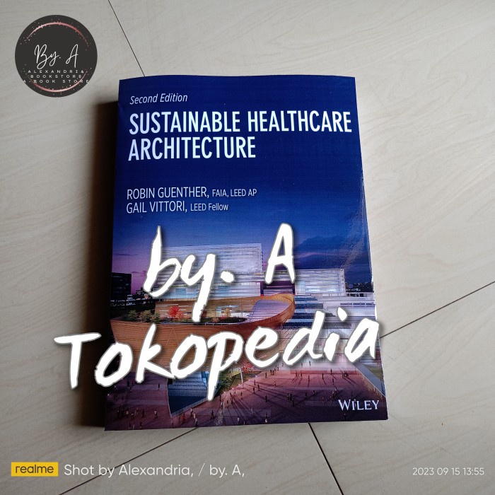 "Sustainable Healthcare Architecture 2nd Second"