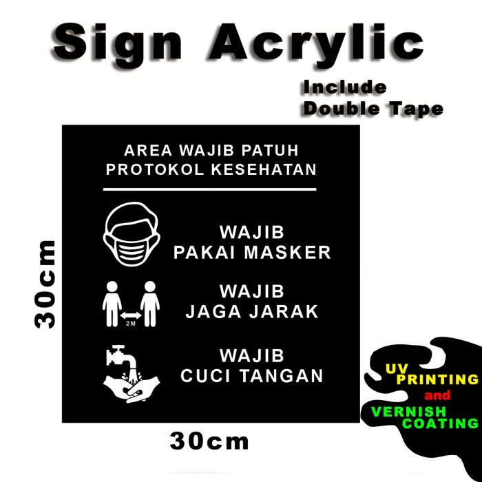 

Sign Board Acrylic Protokol Kesehatan Print UV SAUV4