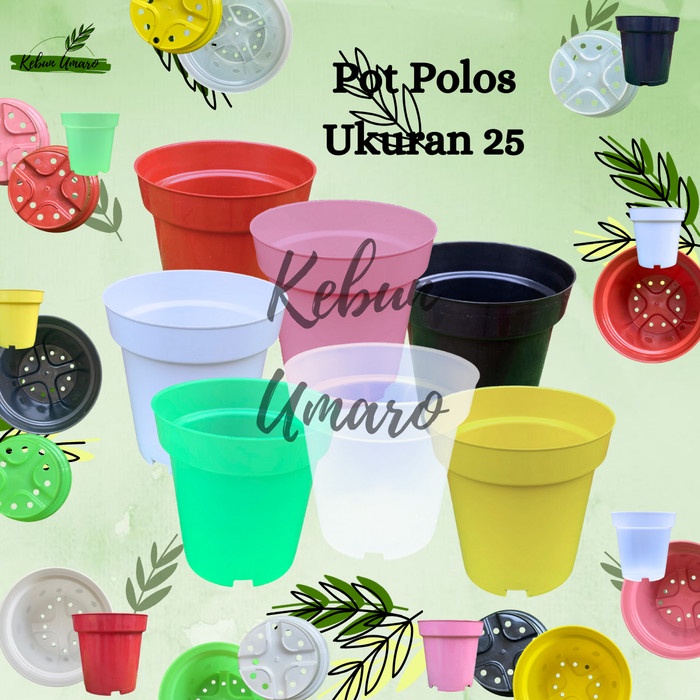 Pot Polos Ukuran 25 / Pot Tinggi / Pot Srondol / Pot Tanaman / Pot Bunga / Pot Plastik / Kebun Umaro