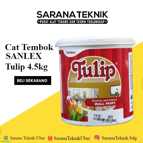 [SARANA TEKNIK] Cat tembok sanlex Tulip super white 4.5 kg / Cat tembok sanlex murah / cat tembok / 