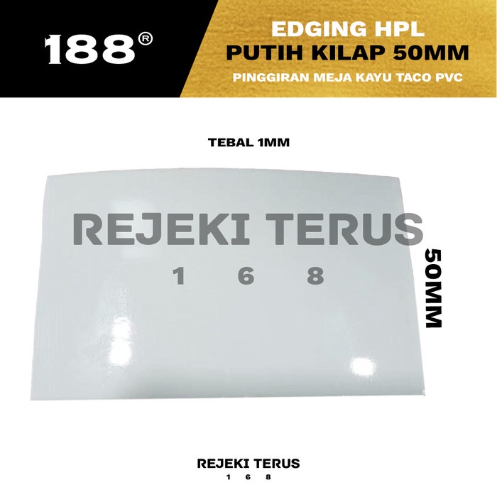 Edging HPL 188 Putih White Kilap - Pinggiran Meja Kayu Taco PVC - 50mm