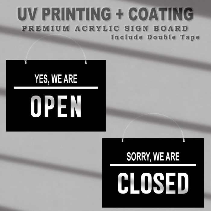 

Papan Tanda Open/Close Acrylic Hitam Buka-Tutup 25cm x 17cm SAUV77