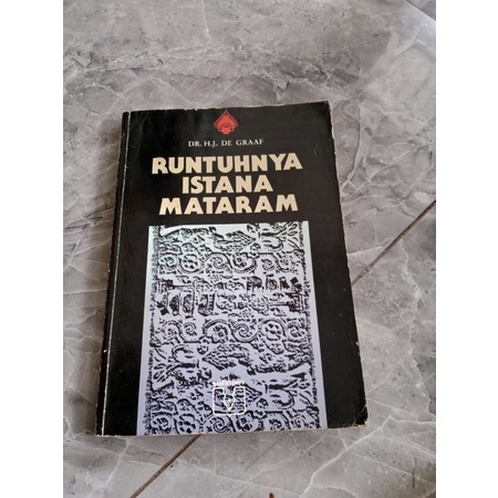 RUNTUHNYA ISTANA MATARAM-DR HJ DE GRAAF