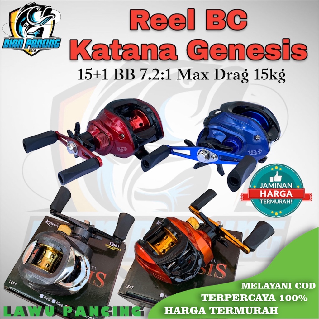 Reel BC Katana Genesis Murah 15+1 BB 7.2:1 Max Drag 15kg