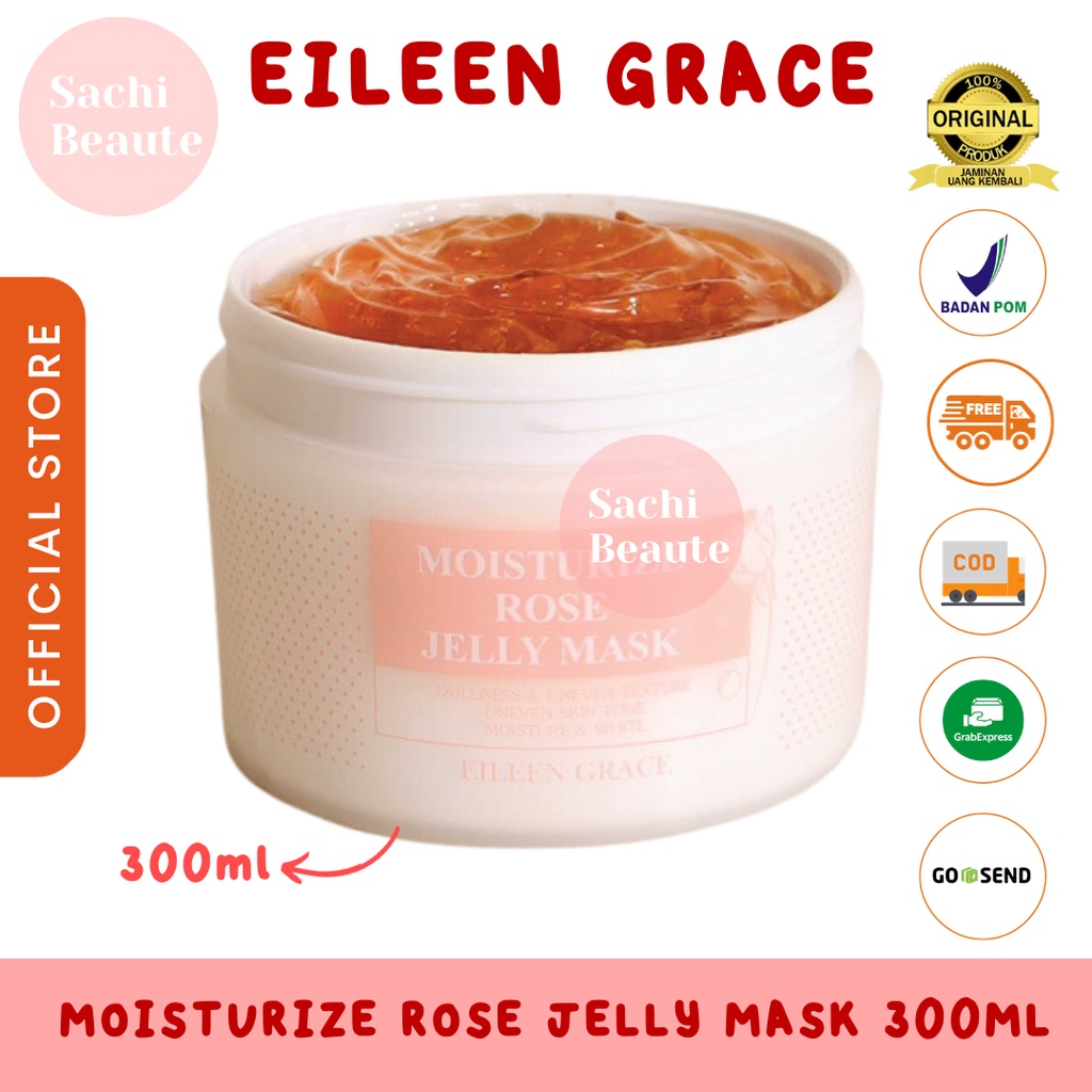 EILEEN GRACE - Moisturize Rose Jelly Mask 300ml bpom original