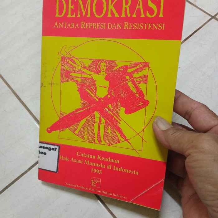 DEMOKRASI ANTARA REPRESI DAN RESISTENSI-B4