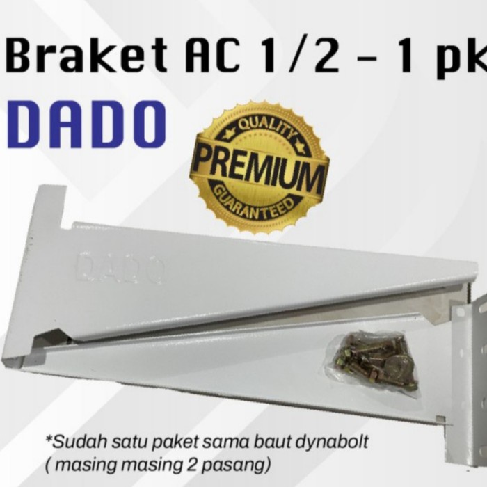 BRACKET AC OUTDOOR MERK DADO | BREKET | BRACKET AC 1/2 pk - 2 pk