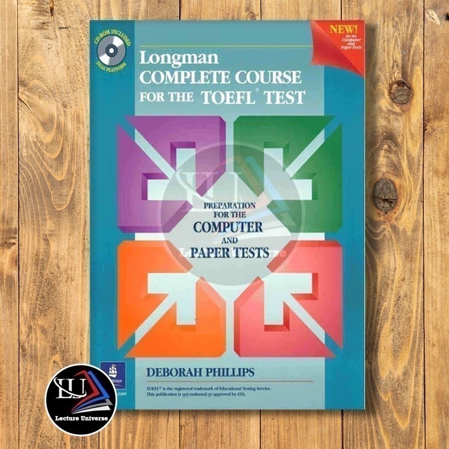 Buku Longman Complete Course for the TOEFL Test: Preparation for the Computer and Paper Tests