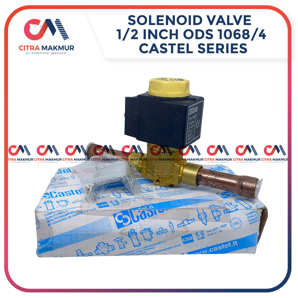 Solenoid Valve Katup Ukuran 1/2 Inch Refrigrant Freon ODS Castel Series 1068/4