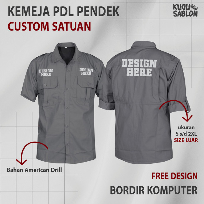 KEMEJA PDL LENGAN PENDEK CUSTOM BORDIR SATUAN DESIGN SUKA SUKA