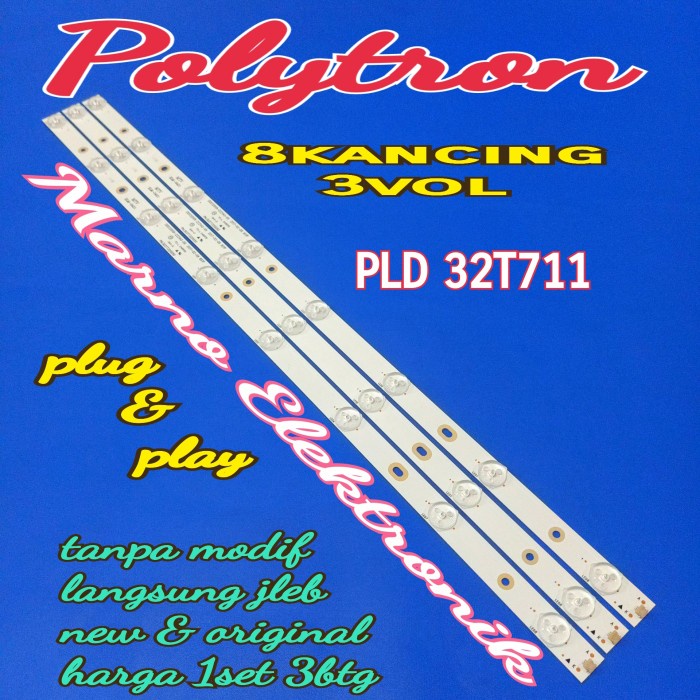 BL BACKLIGHT LED TV POLYTRON 32IN PLD32T711 TY 8K 3V PLD 32T711 TY