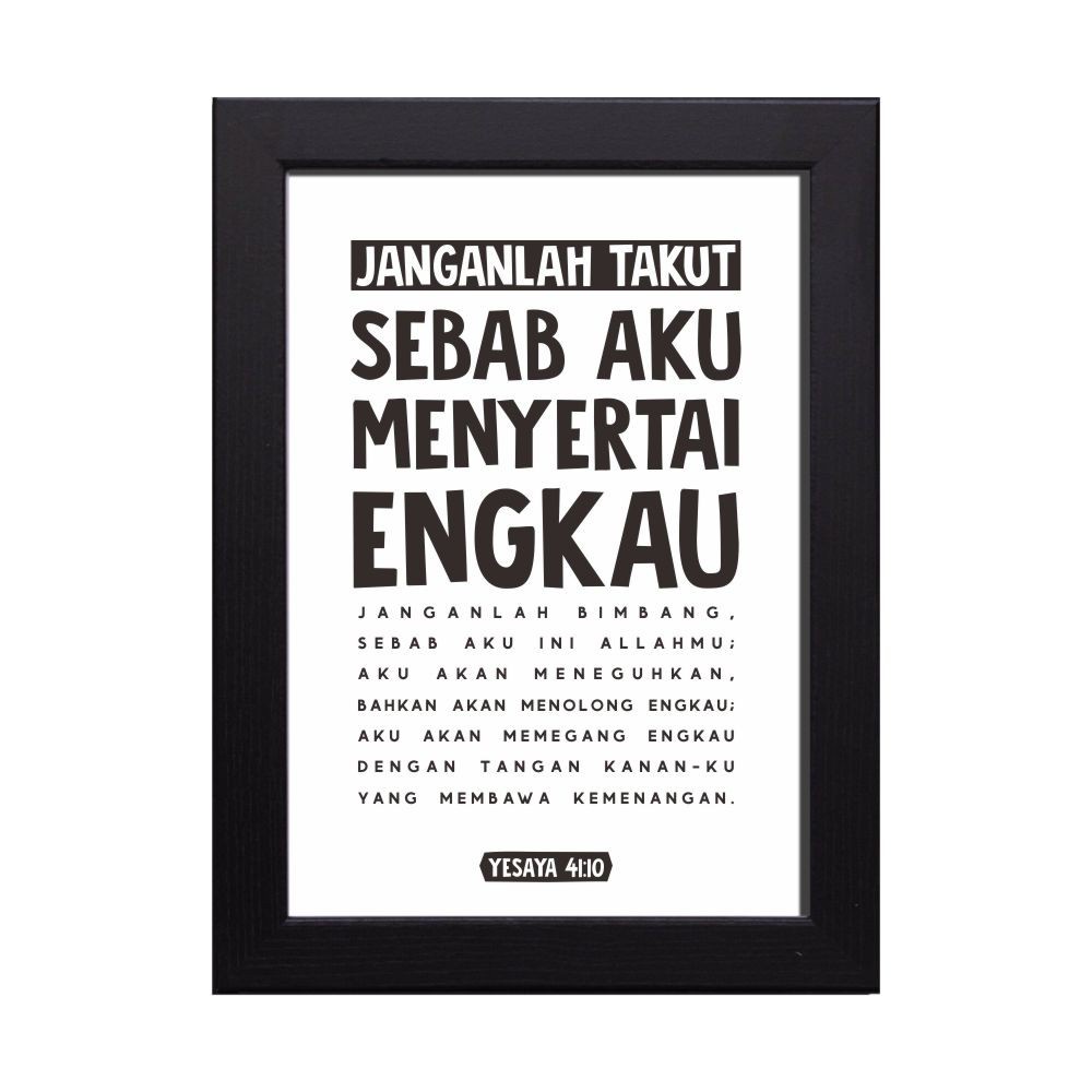 Yesaya 41:10 Hiasan Dinding Poster Dekorasi Pigura Kristen ukuran 20x30 cm