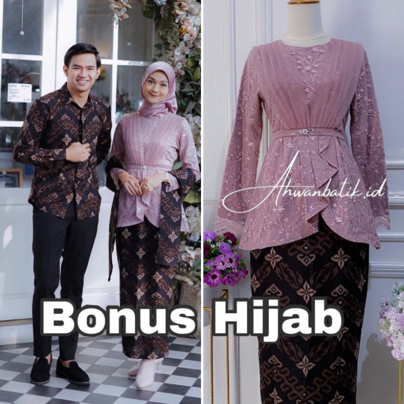 ( ORI ) Batik couple Aveena rose Bonus hijab kebaya couple lamaran kebaya modern// MODEL TERBARU TERKINI DESAIN MODIS