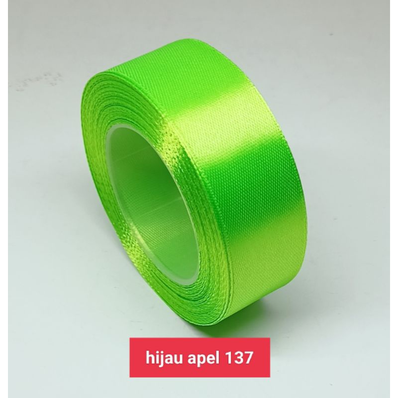 PITA SATIN UKURAN 1&quot;(2.5 cm) -/+20 yard/25 YARD SEKITAR 20 AN METER PER ROLL KUALITAS BAGUSi89