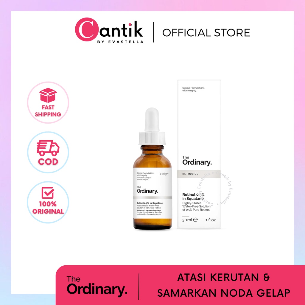 CANTIK - THE ORDINARY Retinol 0.5% In Squalane 30ml Original
