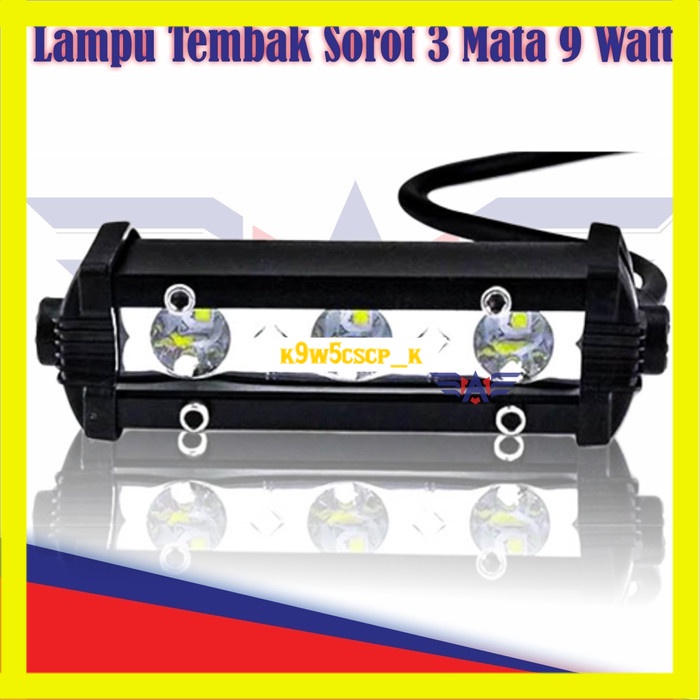 Lampu Tembak Sorot 3 Mata 9 Watt