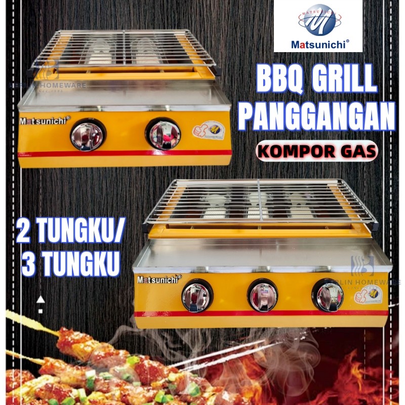 Alat Pemanggang Barbeque Matsunichi 2 & 3 Tungku Griller Trio BBQ Grill Paket Regulator Gas Kompor P
