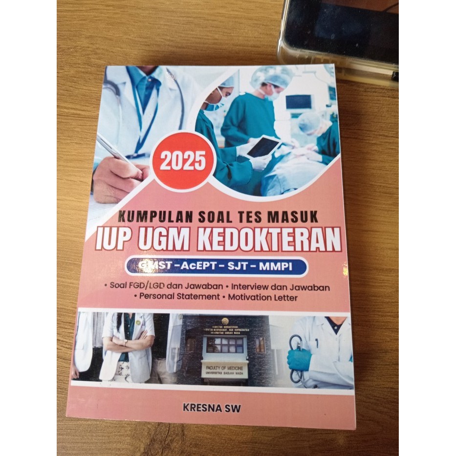 

Buku Try Out Soal Tes Masuk IUP UGM Kedokteran ACEPT GMST SJT MMPI LGD - Kedokteran