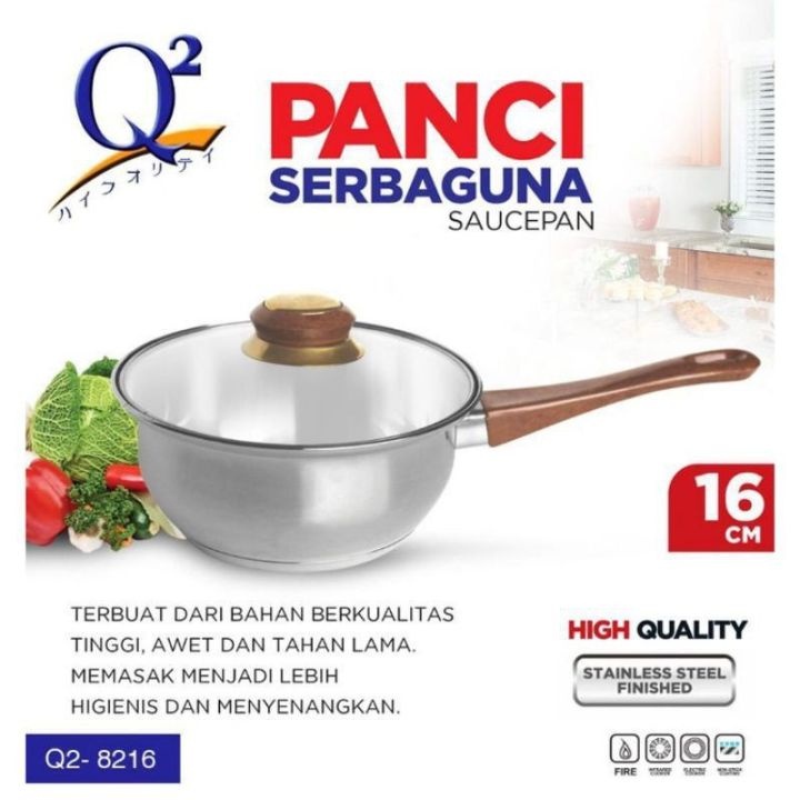 Panci Serbaguna Q2 8216 Stainless Steel / Panci Serbaguna Q2-8216 / Panci Susu Tutup Kaca Q28216