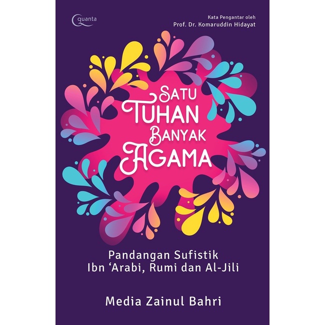 Terlaris ✨ - Buku Satu Tuhan Banyak Agama: Pandangan Sufistik Ibn 'Arabi