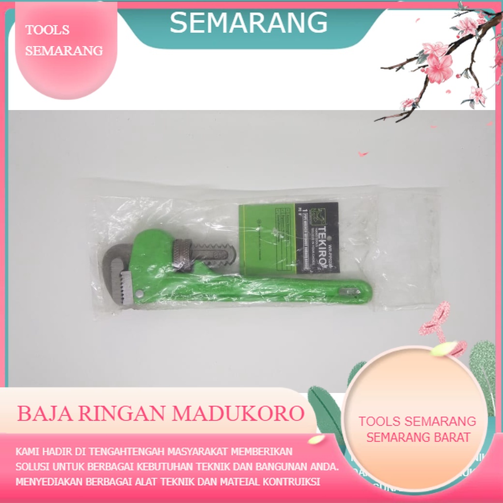 KUNCI PIPA 8'' TEKIRO - KUNCI PIPA LEDENG - KUNCI PIPA AIR 8'' TEKIRO TOOLS SEMARANG