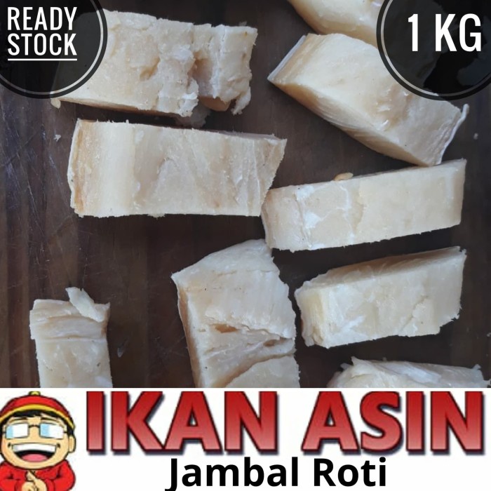 

[SG9] Ikan Asin JAMBAL ROTI 1 kg Grade A cap TOKE BAGAN SIAPI API