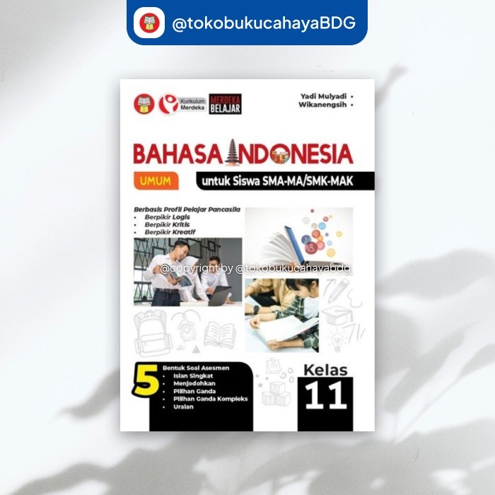 

PAKET BUKU YRAMA WIDYA KELAS 11 SMA B.INDONESIA B.INGGRIS MTK MERDEKA - B.INDONESIA KM