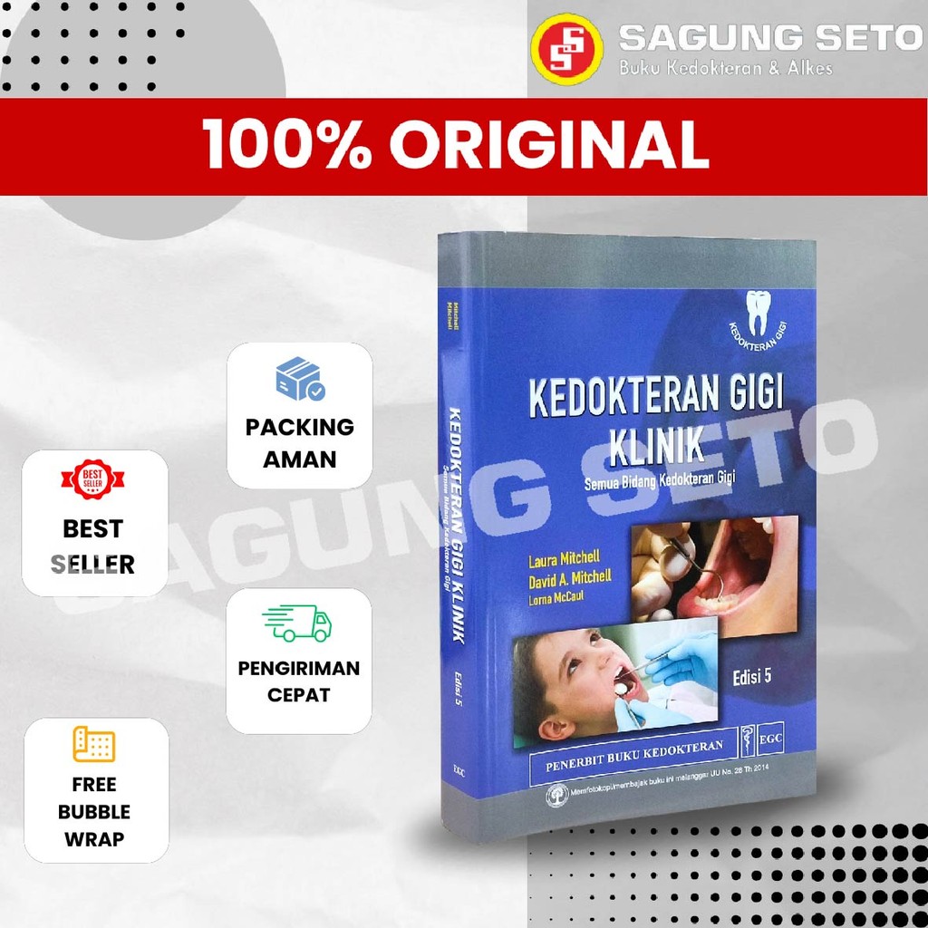BUKU KEDOKTERAN GIGI KLINIK E-5 (SEMUA BIDANG KEDOKTERAN GIGI)