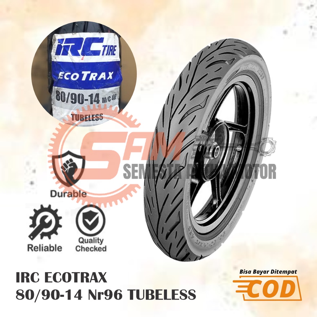 Ban Luar IRC 80/90-14 Ring 14 Ecotrax NR96 Tubeless Motor Matic Mio M3 Vario Beat