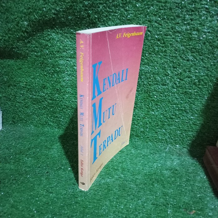 Buku Kendali Mutu Terpadu A V Feigenbaum edisi ketiga jilid 1