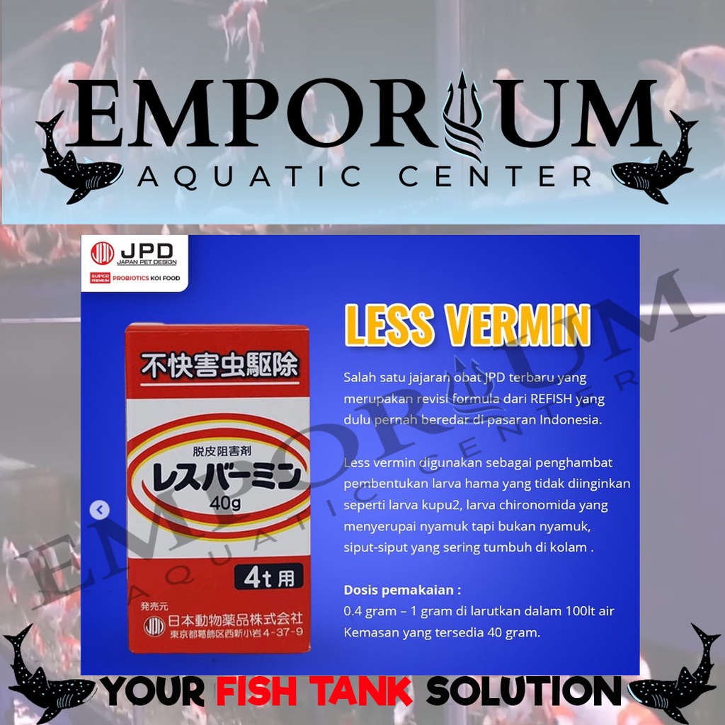 JPD Less Vermin 40 Gr Obat Hama, Serangga kolam Ikan koi,ikan predator dan ikan hias