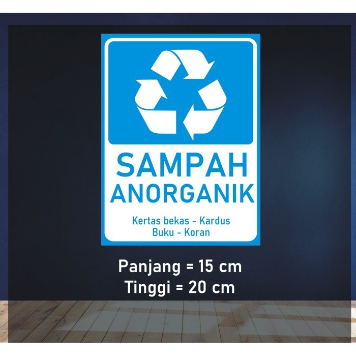 

Sticker Tempat Sampah Anorganik 15x20cm - Biru