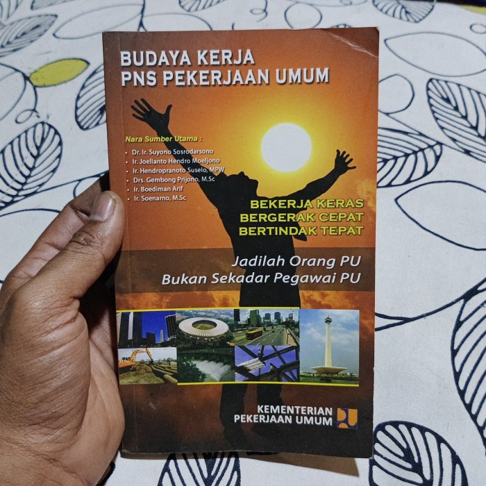 budaya kerja PNS pekerjaan umum