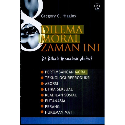 8 Dilema Moral Zaman Ini
