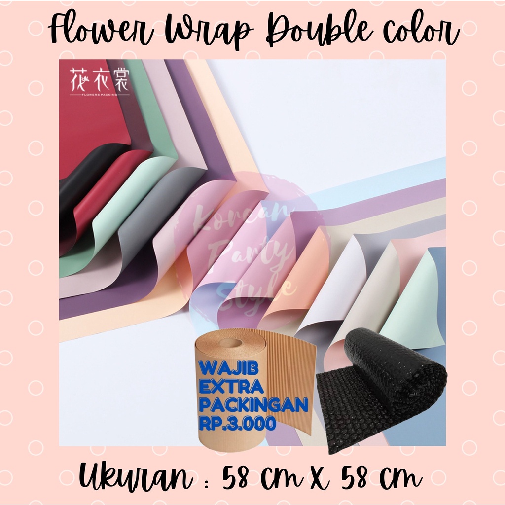 

(1 PACK / 20 LEMBAR) KOREA KERTAS BUNGA DOUBLE COLOR BIASA FLOWER WRAPPING GROSIR CELLOPHANE BUKET PAPER BISA CAMPUR WARNA WARNI