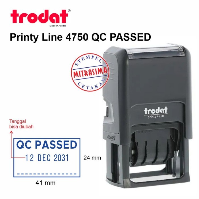 

Stempel Trodat 4750 QC PASSED dengan tanggal ditengah